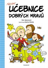 kniha Aktivní učebnice dobrých mravů, Fragment 2019