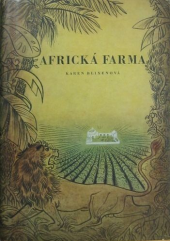 kniha Africká farma, Za svobodu 1948