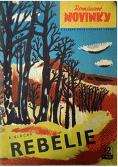 kniha Rebelie, Práce 1949
