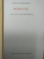 kniha Sága rodu Forsytů 1. - Bohatec - (The man of property), Melantrich 1935