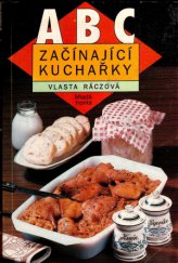 kniha ABC začínající kuchařky, Mladá fronta 1991