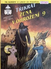 kniha Třikrát žena v ohrožení 9. Tajemství temných nocí / Ve spárech zla / Tklivý pláč houslí, Ivo Železný 1992