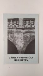 kniha Zámek v Hustopečích nad Bečvou, Okr. vlastivěd. muzeum J. A. Komenského 1979