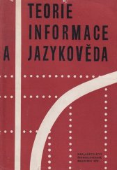 kniha Teorie informace a jazykověda Sborník, Československá akademie věd 1964