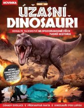 kniha Úžasní dinosauři Odhalte tajemství nejpozoruhodnějších tvorů historie, Extra Publishing 2025