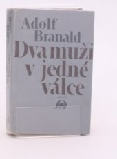 kniha Dva muži v jedné válce, Práce 1979