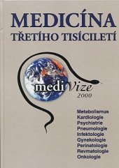 kniha Medicína třetího tisíciletí medivize 2000, Studio Evolving 2000