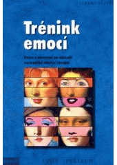 kniha Trénink emocí práce s emocemi na základě racionálně emoční terapie, Portál 2002