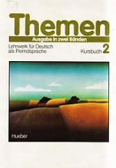 kniha Themen Kursbuch 2 Ausgabe in zwei Bänden : Lehrwerk für Deutsch als Fremdsprache., Fraus 1994