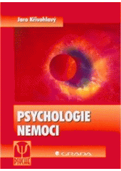 kniha Psychologie nemoci, Grada 2002