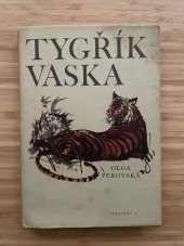 kniha Tygřík Vaska, Albatros Praha  1958
