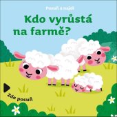 kniha Kdo vyrůstá na farmě?, Drobek 2021