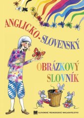 kniha Anglicko-slovenský obrázkový slovník, Slovenské pedagogické nakladateľstvo 2009