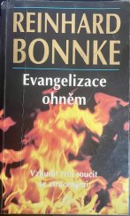 kniha Evangelizace ohněm Vzbudit tvůj soucit se ztracenými, CfaN 1997
