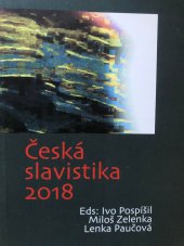 kniha Česká slavistika 2018, Česká asociace slavistů 2018