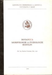 kniha Botanika morfologie a fyziologie rostlin, Mendelova zemědělská a lesnická univerzita 2007