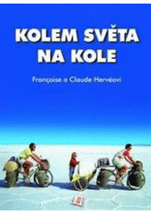 kniha Kolem světa na kole, Cykloknihy 2007