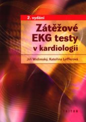 kniha Zátěžové EKG testy v kardiologii, Triton 2003