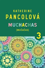 kniha Muchachas [mučačas] 3, Jota 2016