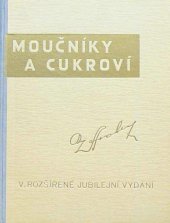 kniha Moučníky a cukroví, Odborné kursy vaření 1947