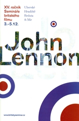 kniha John Lennon XV. ročník semináře britského filmu : Uherské Hradiště, 3.-5.12.[2010, Městská kina Uh. Hradiště 