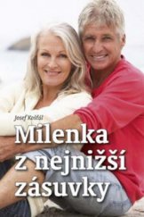 kniha Milenka z nejnižší zásuvky, Akcent 2012