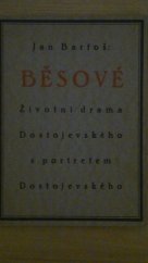 kniha Běsové (životní drama Dostojevského), s.n. 1914