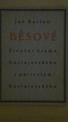 kniha Běsové (životní drama Dostojevského), s.n. 1914
