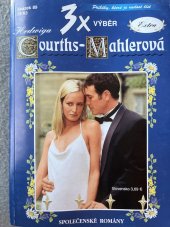 kniha 3x výbér Svazek 89 Společenské romány od Hedwiga Courths - Mahlerová, Moba 2018