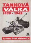 kniha Tanková válka 1939-1945, Mustang 1995