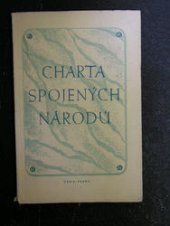 kniha Charta Spojených národů San Francisko 26. června 1945, Orbis 1946