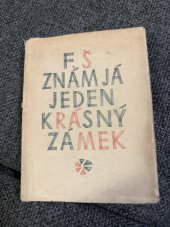 kniha Znám já jeden krásný zámek Výběr veršů, Východočeské nakladatelství 1962