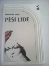 kniha Pěší lidé, Profil 1985