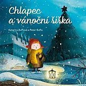 kniha Chlapec a vánoční šiška, Fortuna Libri 2021