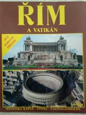 kniha ŘÍM a Vatikán Průvodce po památkách., Plurigraf 1994