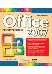 kniha Office 2007 podrobný průvodce, Grada 2007