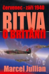 kniha Bitva o Británii červenec - září 1940, Naše vojsko 2004