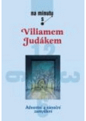 kniha Adventní a vánoční zamyšlení na minutu s Viliamem Judákem, Karmelitánské nakladatelství 2007