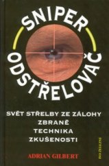 kniha Odstřelovač = Sniper, Ivo Železný 2000