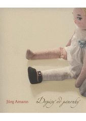 kniha Dopisy od panenky, Archa 2010