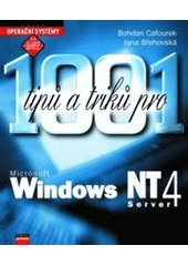 kniha 1001 tipů a triků pro Microsoft Windows NT 4 Server, CPress 1999