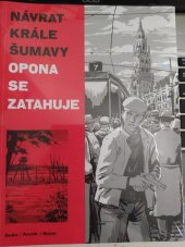 kniha Návrat krále Šumavy  3. - Opona se zatahuje, Labyrint 2020