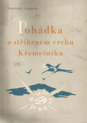 kniha Pohádka o stříbrném vrchu Křemešníku, Dům osvěty (Pelhřimov) 1958