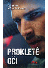 kniha Prokleté oči, MaHa 2020