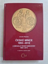 kniha České mince 1993-2012 a medaile České mincovny 1993-2010, Merkur Revue 2011