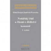 kniha Notářský řád a řízení o dědictví komentář, C. H. Beck 2005