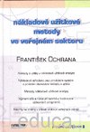 kniha Nákladově užitkové metody ve veřejném sektoru, Ekopress 2005