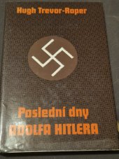 kniha Poslední dny Adolfa Hitlera, Aurora 1995