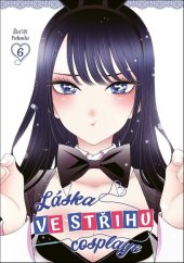 kniha Láska ve střihu cosplaye 6, Crew 2024