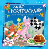 kniha Zajac a korytnačka Puzzle na rozvíjanie pozornosti a učenie Obsahuje 6x puzzle, Foni book 2018